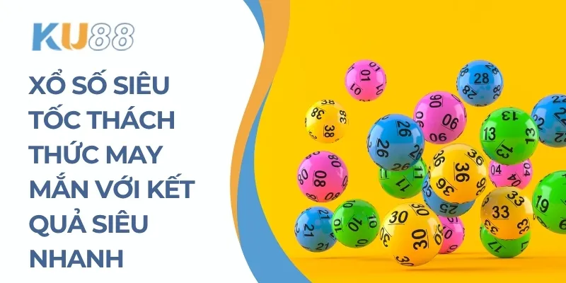 Xổ số siêu tốc